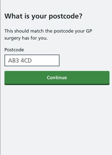 The What is your postcode screen, which should match the postcode your GP surgery holds.